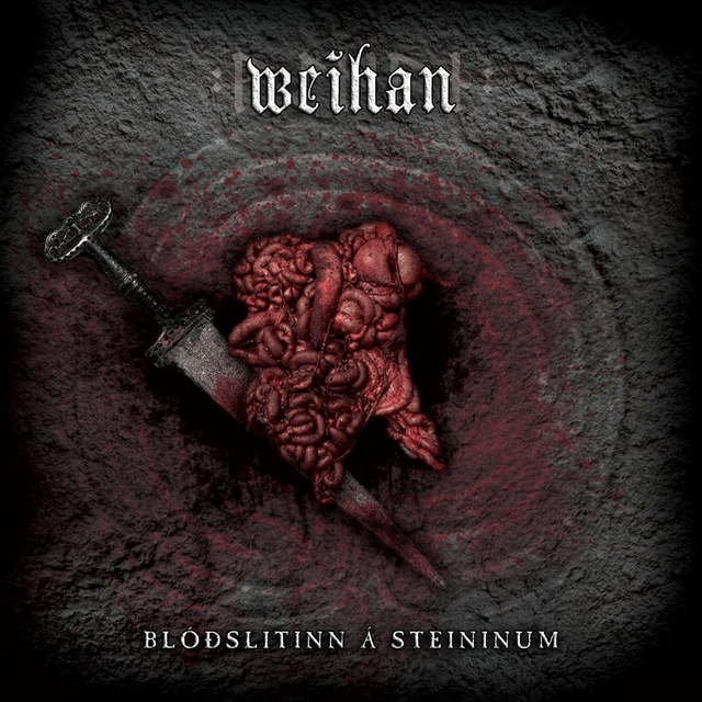 Weihan ‎– Blóðslitinn Á Steininum 