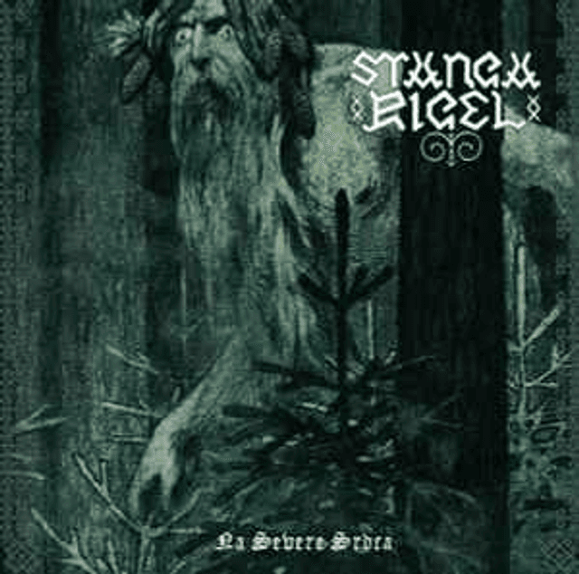 Stangarigel ‎– Na Severe Srdca